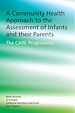 Télécharger le livre :  A Community Health Approach to the Assessment of Infants and their Parents