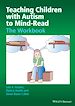 Télécharger le livre :  Teaching Children with Autism to Mind-Read
