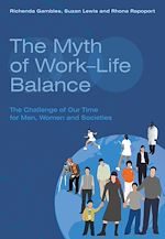 Télécharger le livre :  The Myth of Work-Life Balance