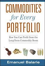 Télécharger le livre :  Commodities for Every Portfolio