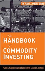 Télécharger le livre :  The Handbook of Commodity Investing
