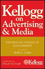 Télécharger le livre :  Kellogg on Advertising and Media
