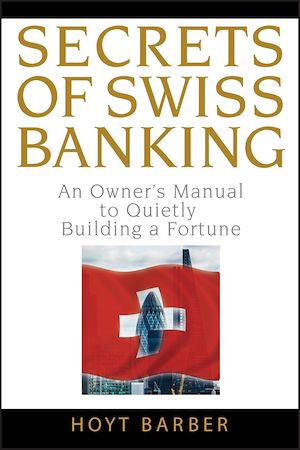 Téléchargez le livre :  Secrets of Swiss Banking