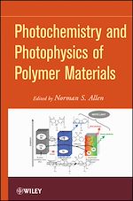Télécharger le livre :  Photochemistry and Photophysics of Polymeric Materials