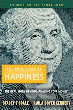 Télécharger le livre :  The True Cost of Happiness