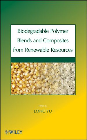 Téléchargez le livre :  Biodegradable Polymer Blends and Composites from Renewable Resources