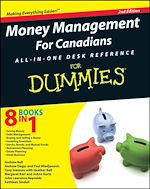 Télécharger le livre :  Money Management For Canadians All-in-One Desk Reference For Dummies