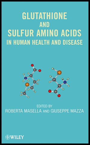 Téléchargez le livre :  Glutathione and Sulfur Amino Acids in Human Health and Disease