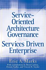 Télécharger le livre :  Service-Oriented Architecture Governance for the Services Driven Enterprise
