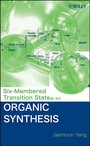Download the eBook: Six-Membered Transition States in Organic Synthesis