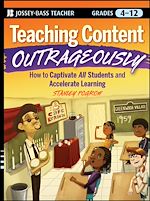 Télécharger le livre :  Teaching Content Outrageously