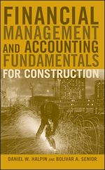 Télécharger le livre :  Financial Management and Accounting Fundamentals for Construction