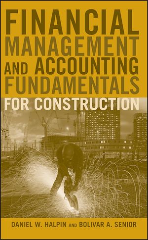 Téléchargez le livre :  Financial Management and Accounting Fundamentals for Construction