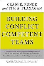 Télécharger le livre :  Building Conflict Competent Teams