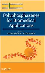 Télécharger le livre :  Polyphosphazenes for Biomedical Applications