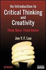 Télécharger le livre :  An Introduction to Critical Thinking and Creativity
