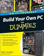 Télécharger le livre :  Build Your Own PC Do-It-Yourself For Dummies