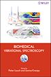 Télécharger le livre :  Biomedical Vibrational Spectroscopy