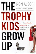 Télécharger le livre :  The Trophy Kids Grow Up