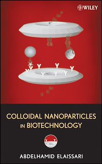 Téléchargez le livre :  Colloidal Nanoparticles in Biotechnology