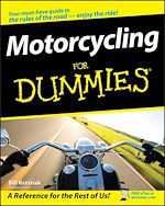 Télécharger le livre :  Motorcycling For Dummies