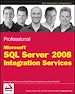 Télécharger le livre :  Professional Microsoft SQL Server 2008 Integration Services