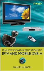 Télécharger le livre :  IP Multicast with Applications to IPTV and Mobile DVB-H