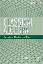 Download this eBook Classical Algebra