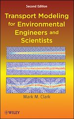 Télécharger le livre :  Transport Modeling for Environmental Engineers and Scientists