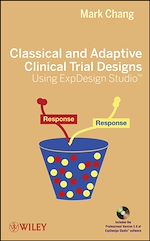 Download this eBook Classical and Adaptive Clinical Trial Designs Using ExpDesign Studio