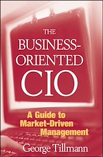 Télécharger le livre :  The Business-Oriented CIO