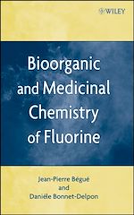Download this eBook Bioorganic and Medicinal Chemistry of Fluorine