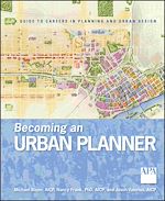 Télécharger le livre :  Becoming an Urban Planner