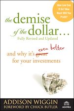 Télécharger le livre :  The Demise of the Dollar...