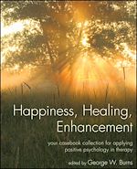 Télécharger le livre :  Happiness, Healing, Enhancement