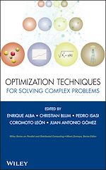 Télécharger le livre :  Optimization Techniques for Solving Complex Problems
