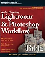 Download this eBook Adobe Photoshop Lightroom and Photoshop Workflow Bible