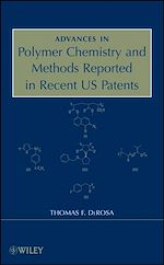 Télécharger le livre :  Advances in Polymer Chemistry and Methods Reported in Recent US Patents