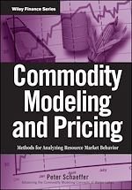 Télécharger le livre :  Commodity Modeling and Pricing