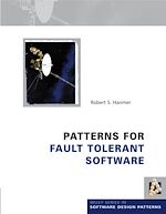 Télécharger le livre :  Patterns for Fault Tolerant Software