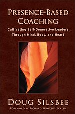Télécharger le livre :  Presence-Based Coaching