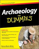 Télécharger le livre :  Archaeology For Dummies