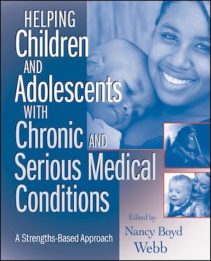 Téléchargez le livre :  Helping Children and Adolescents with Chronic and Serious Medical Conditions