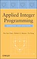 Télécharger le livre :  Applied Integer Programming