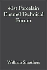Télécharger le livre :  41st Porcelain Enamel Technical Forum, Volume 1, Issues 3/4