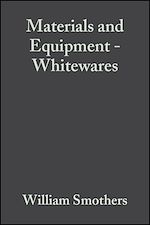 Télécharger le livre :  Materials and Equipment - Whitewares, Volume 1, Issue 9/10
