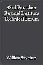Télécharger le livre :  43rd Porcelain Enamel Institute Technical Forum, Volume 3, Issue 5/6