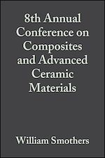 Télécharger le livre :  8th Annual Conference on Composites and Advanced Ceramic Materials, Volume 5, Issue 7/8