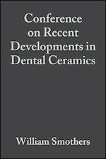 Télécharger le livre :  Conference on Recent Developments in Dental Ceramics, Volume 6, Issue 1/2