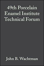 Télécharger le livre :  49th Porcelain Enamel Institute Technical Forum, Volume 9, Issue 5/6